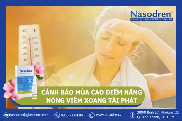 CẢNH BÁO MÙA CAO ĐIỂM NẮNG NÓNG VIÊM XOANG TÁI PHÁT