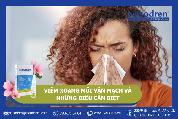 viêm xoang mũi vận mạch và những điều cần biết