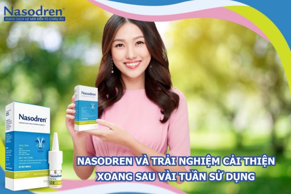 nasodren và trải nghiệm cải thiện xoang