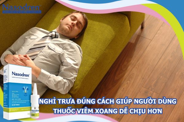 nghỉ trưa đúng cách giúp dùng thuốc viêm xoang dễ chịu